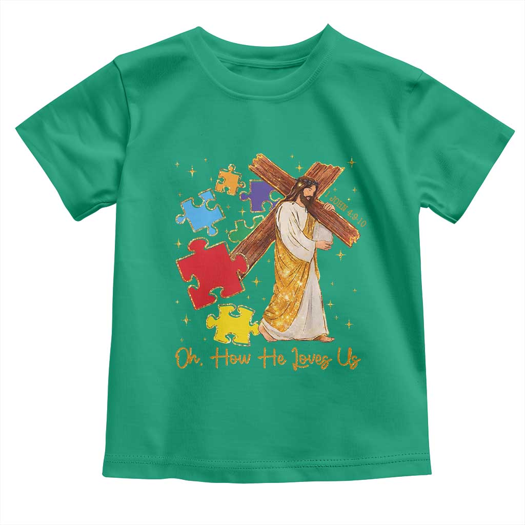 Autism Awareness Jesus Toddler T Shirt Oh How He Loves Us Christian Bible Verse