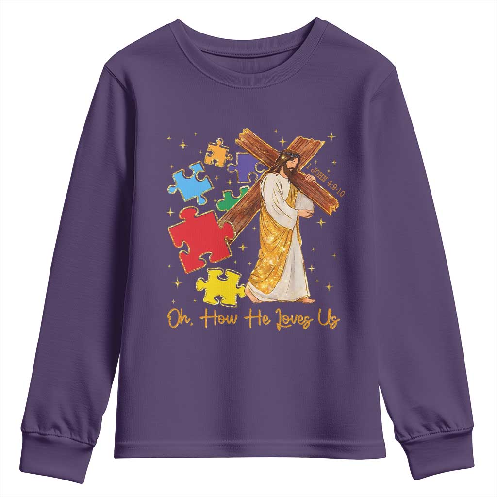 Autism Awareness Jesus Youth Sweatshirt Oh How He Loves Us Christian Bible Verse