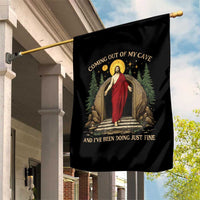 Jesus Coming Out Of My Cave And I Have Been Doing Just Fine Garden Flag Funny Christian Easter