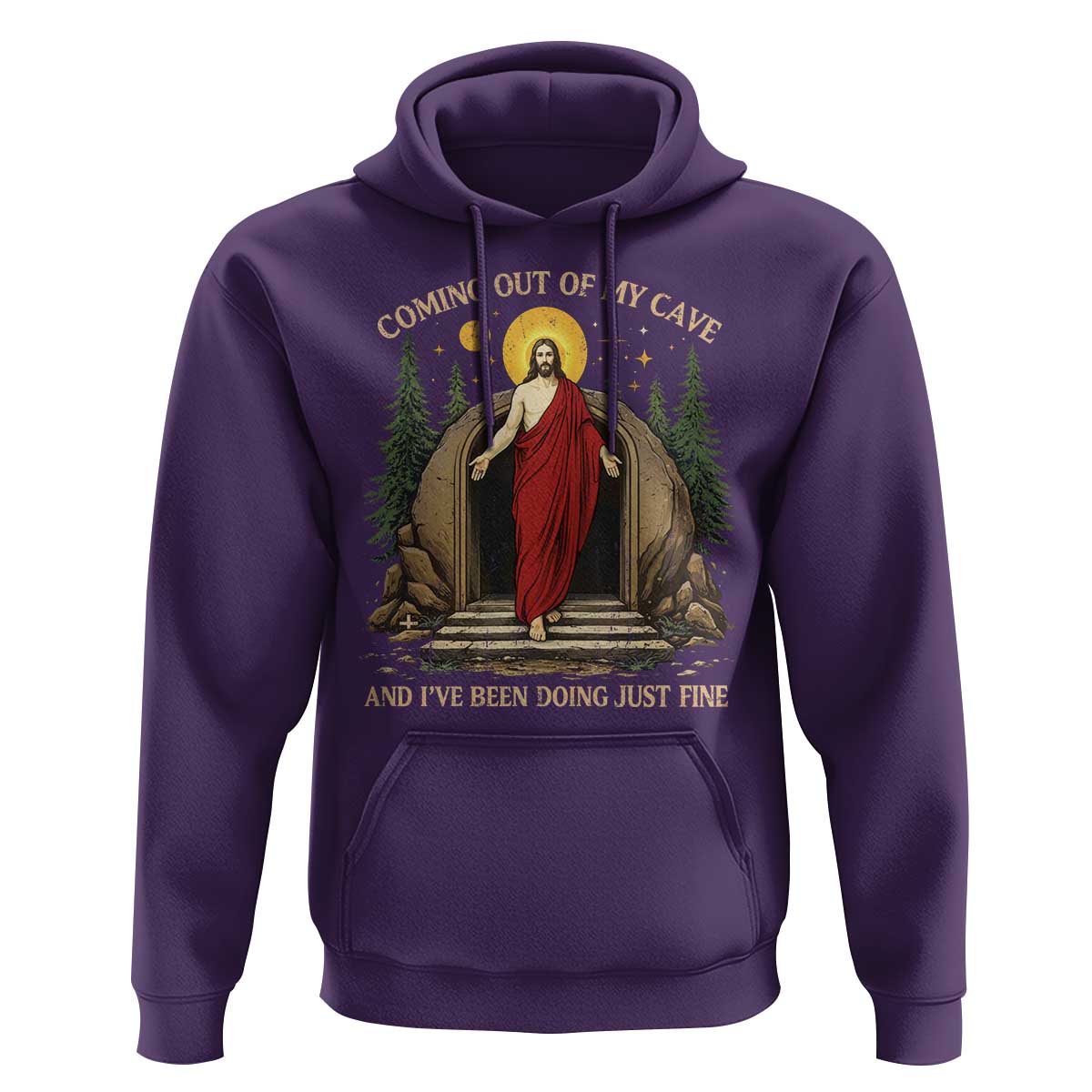 Jesus Coming Out Of My Cave And I Have Been Doing Just Fine Hoodie Funny Christian Easter