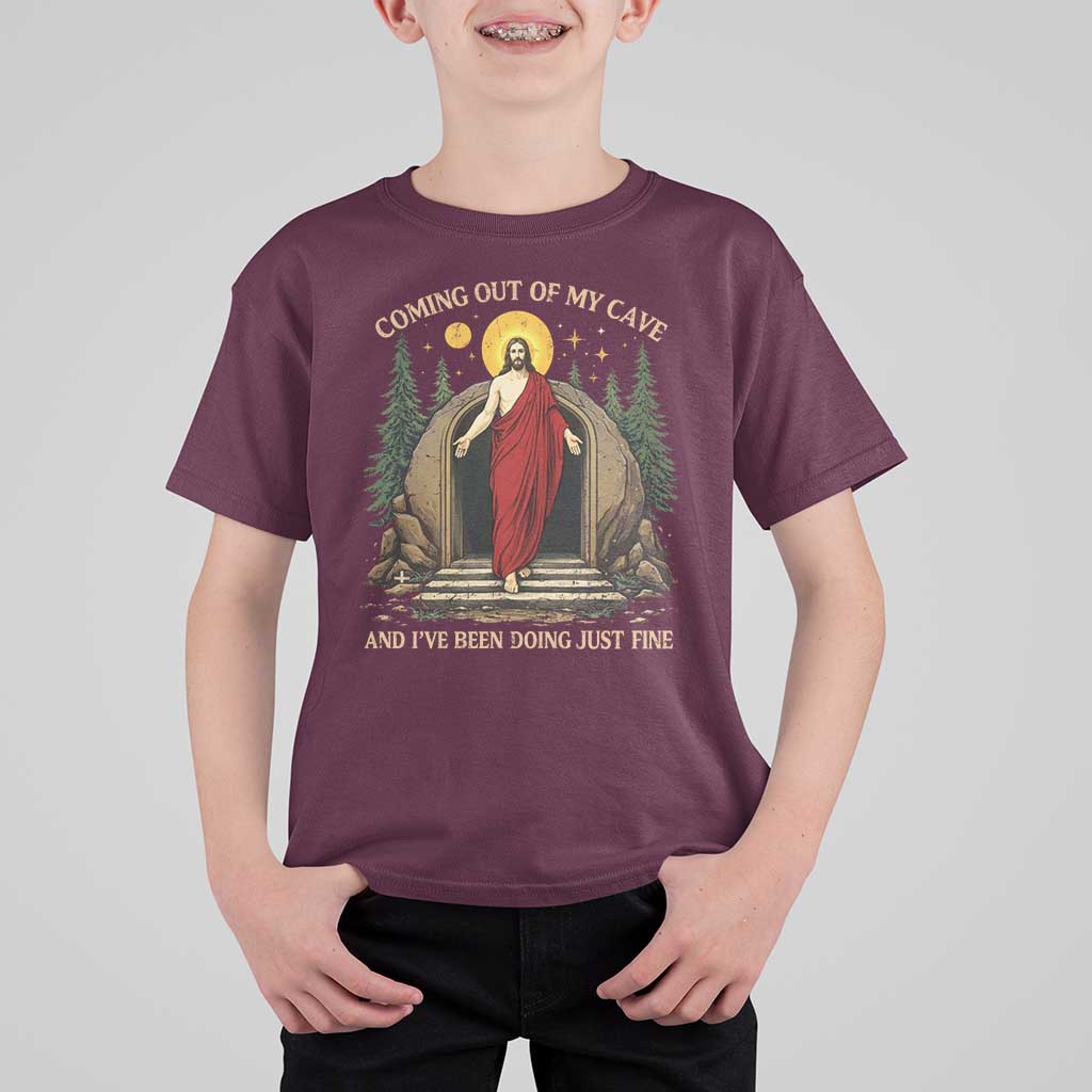 Jesus Coming Out Of My Cave And I Have Been Doing Just Fine T Shirt For Kid Funny Christian Easter