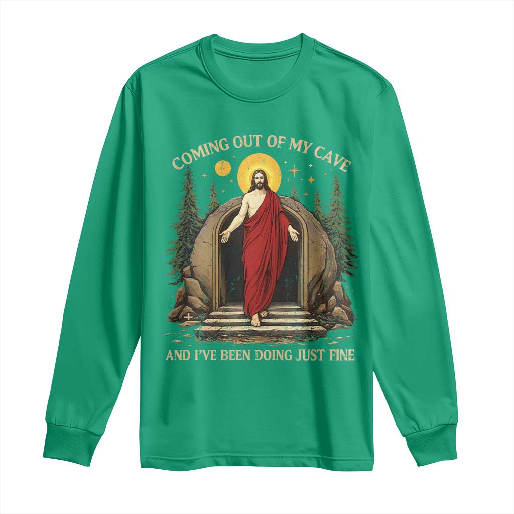 Jesus Coming Out Of My Cave And I Have Been Doing Just Fine Long Sleeve Shirt Funny Christian Easter