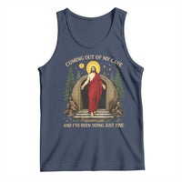 Jesus Coming Out Of My Cave And I Have Been Doing Just Fine Tank Top Funny Christian Easter