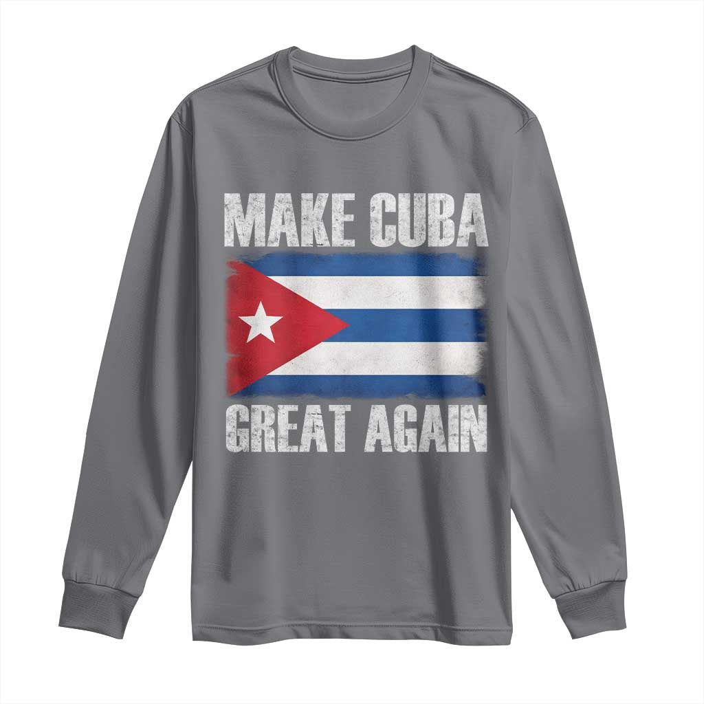 Make Cuba Great Again Long Sleeve Shirt Vintage Cuban Map