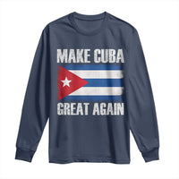 Make Cuba Great Again Long Sleeve Shirt Vintage Cuban Map