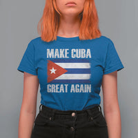 Make Cuba Great Again T Shirt For Women Vintage Cuban Map