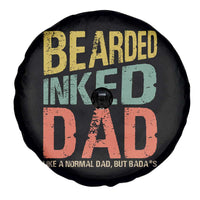 Funny Bearded Inked Dad Like A Normal Dad But Badass Spare Tire Cover Father's Day