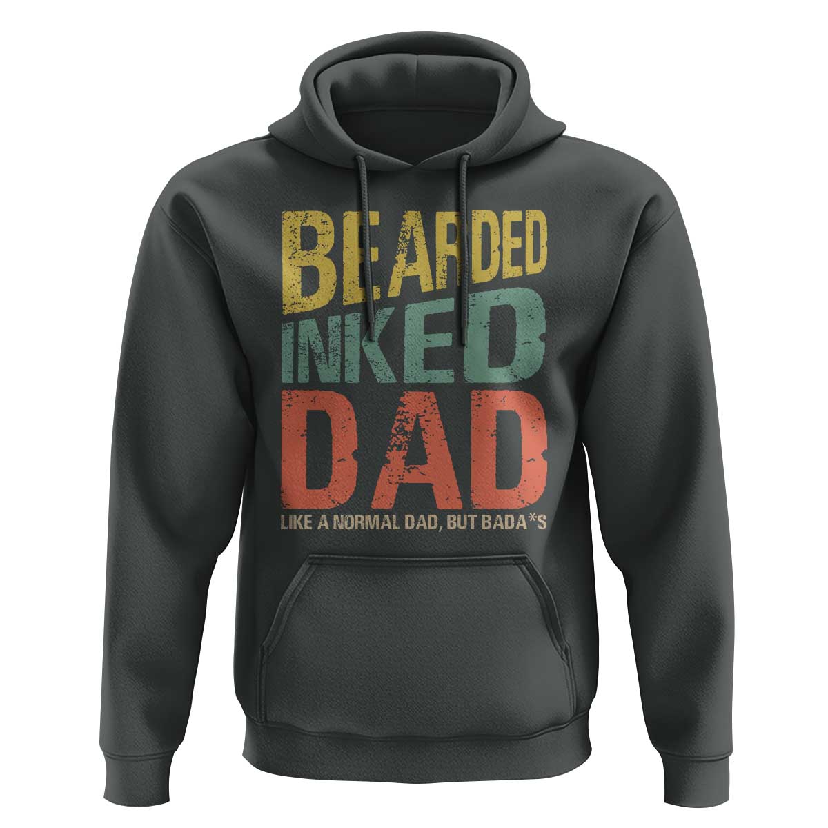 Funny Bearded Inked Dad Like A Normal Dad But Badass Hoodie Father's Day