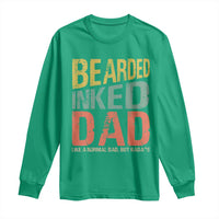 Funny Bearded Inked Dad Like A Normal Dad But Badass Long Sleeve Shirt Father's Day