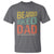 Funny Bearded Inked Dad Like A Normal Dad But Badass T Shirt Father's Day