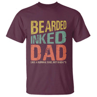 Funny Bearded Inked Dad Like A Normal Dad But Badass T Shirt Father's Day