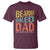 Funny Bearded Inked Dad Like A Normal Dad But Badass T Shirt Father's Day