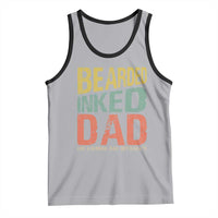 Funny Bearded Inked Dad Like A Normal Dad But Badass Tank Top Father's Day