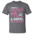 Funny I Have A Daughter I Also Have A Gun A Shovel And An Alibi T Shirt Girl Dad