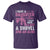 Funny I Have A Daughter I Also Have A Gun A Shovel And An Alibi T Shirt Girl Dad