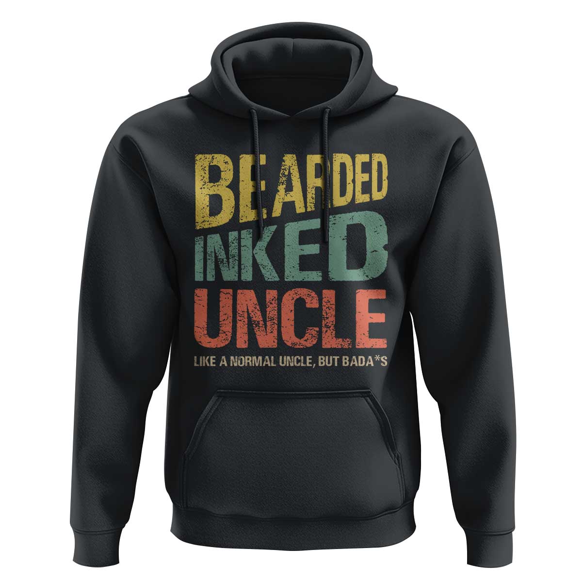 Funny Bearded Inked Uncle Like A Normal Uncle But Badass Hoodie Father's Day