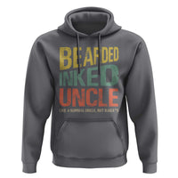 Funny Bearded Inked Uncle Like A Normal Uncle But Badass Hoodie Father's Day