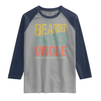 Funny Bearded Inked Uncle Like A Normal Uncle But Badass Raglan Shirt Father's Day