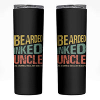 Funny Bearded Inked Uncle Like A Normal Uncle But Badass Skinny Tumbler Father's Day