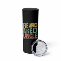 Funny Bearded Inked Uncle Like A Normal Uncle But Badass Skinny Tumbler Father's Day