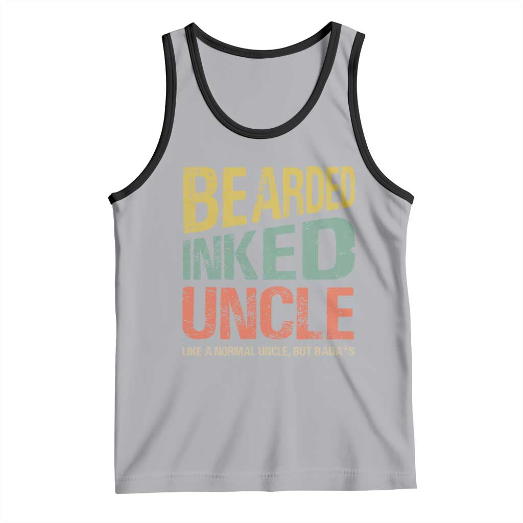 Funny Bearded Inked Uncle Like A Normal Uncle But Badass Tank Top Father's Day