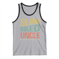Funny Bearded Inked Uncle Like A Normal Uncle But Badass Tank Top Father's Day