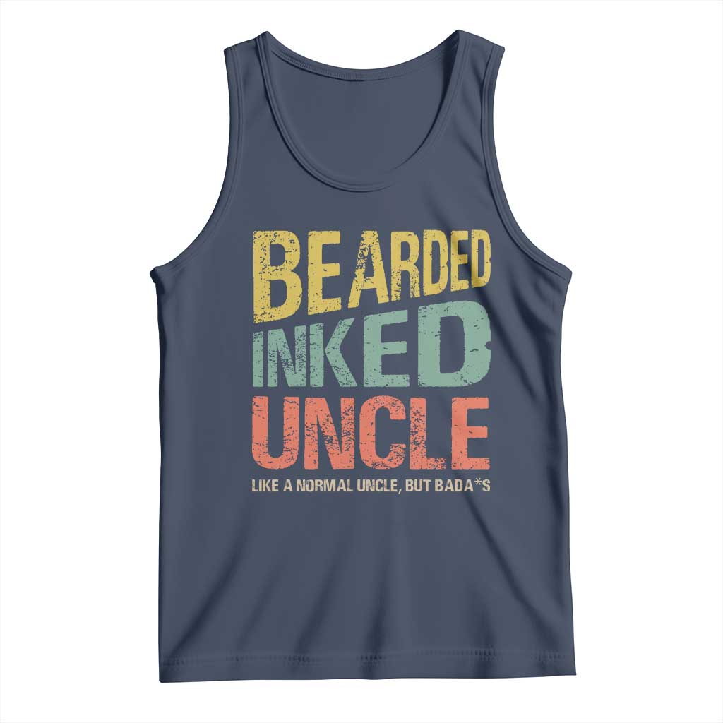Funny Bearded Inked Uncle Like A Normal Uncle But Badass Tank Top Father's Day