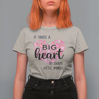 Teachers T Shirt For Women It Takes A Big Heart To Shape Little Minds Teacher Appreciation - Wonder Print Shop