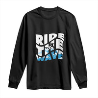 Surfing Long Sleeve Shirt Ride The Wave Surfer Boardsport Wave - Wonder Print Shop