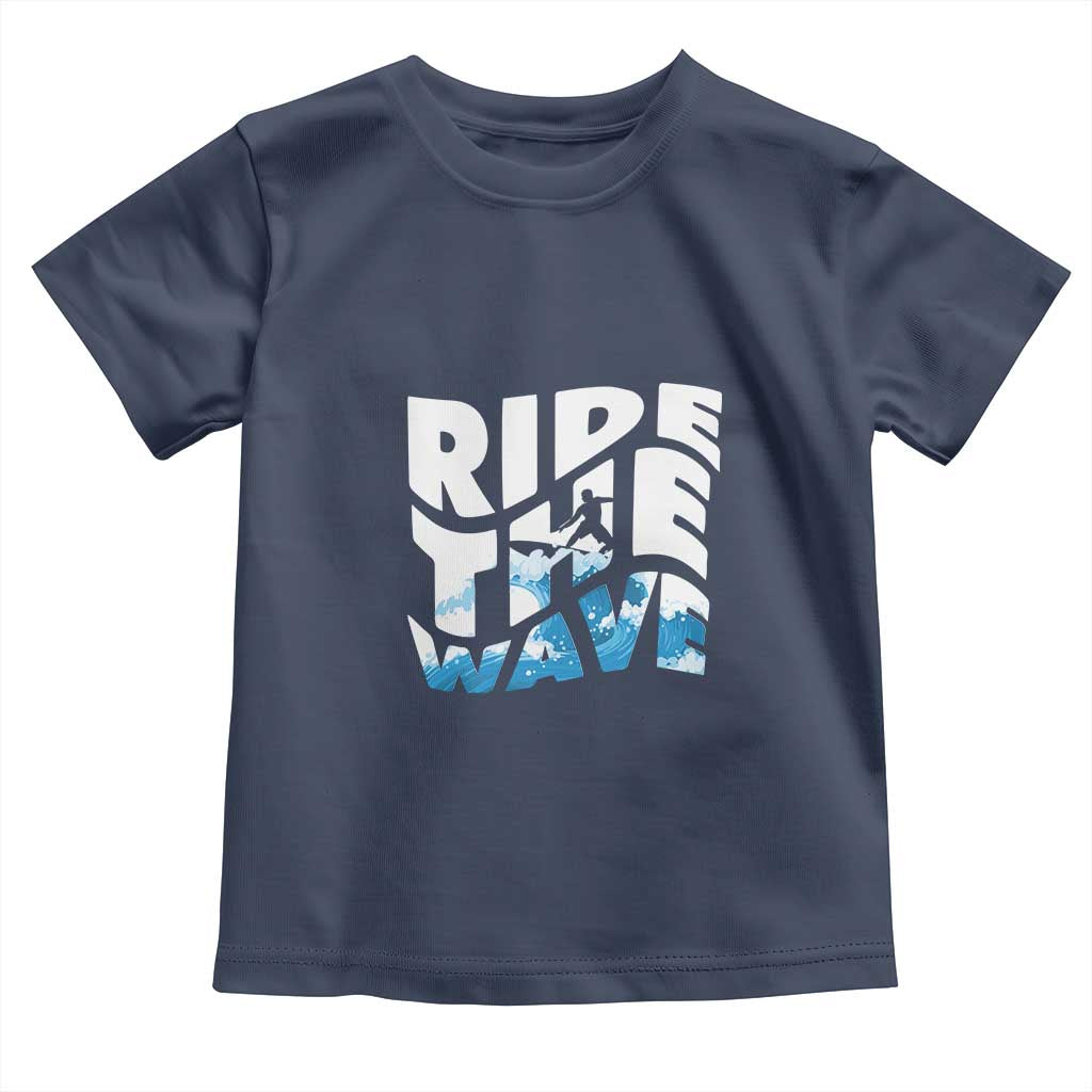 Surfing Toddler T Shirt Ride The Wave Surfer Boardsport Wave - Wonder Print Shop