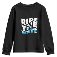Surfing Youth Sweatshirt Ride The Wave Surfer Boardsport Wave - Wonder Print Shop