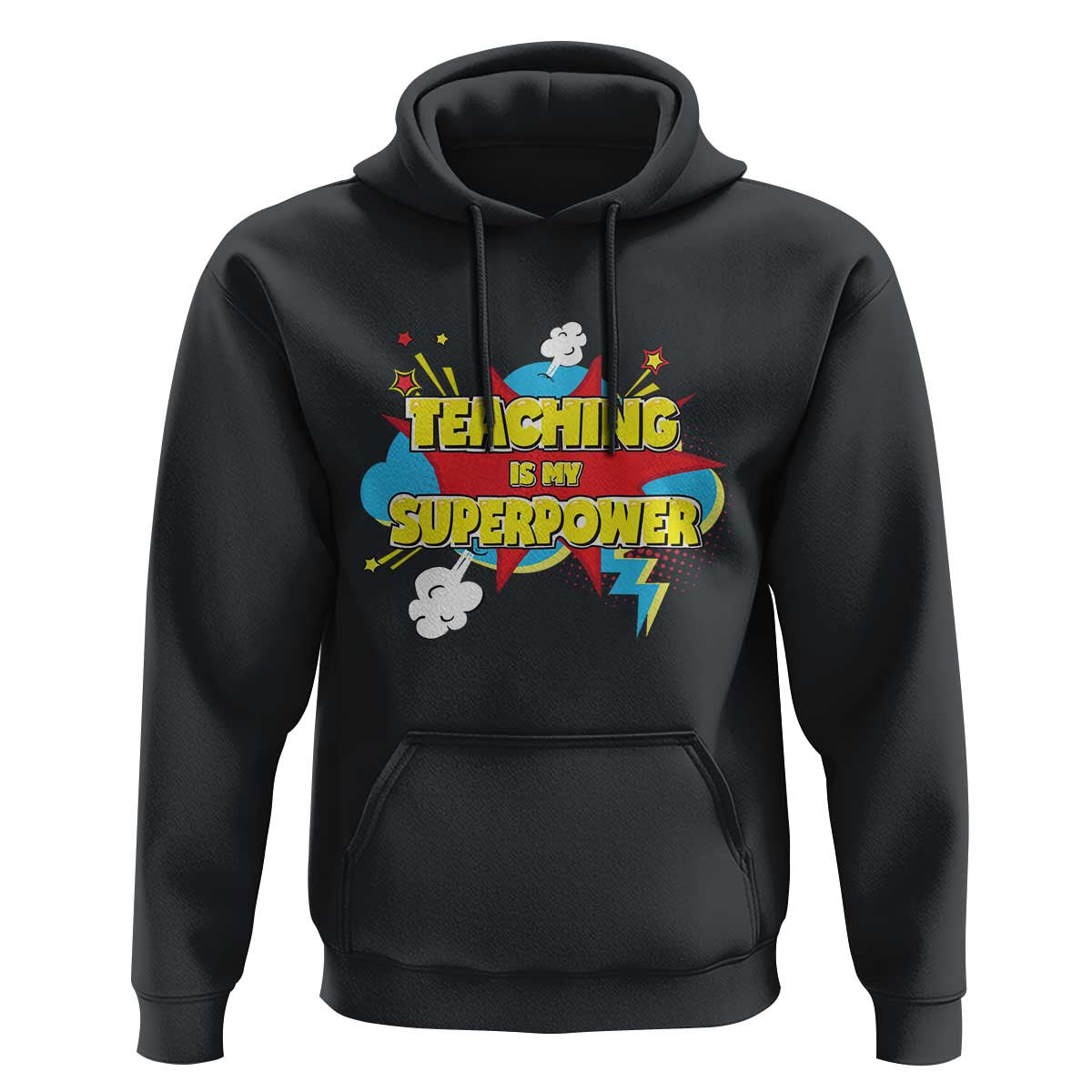 Teachers Hoodie Teaching Is My Super Power Retro Comic - Wonder Print Shop