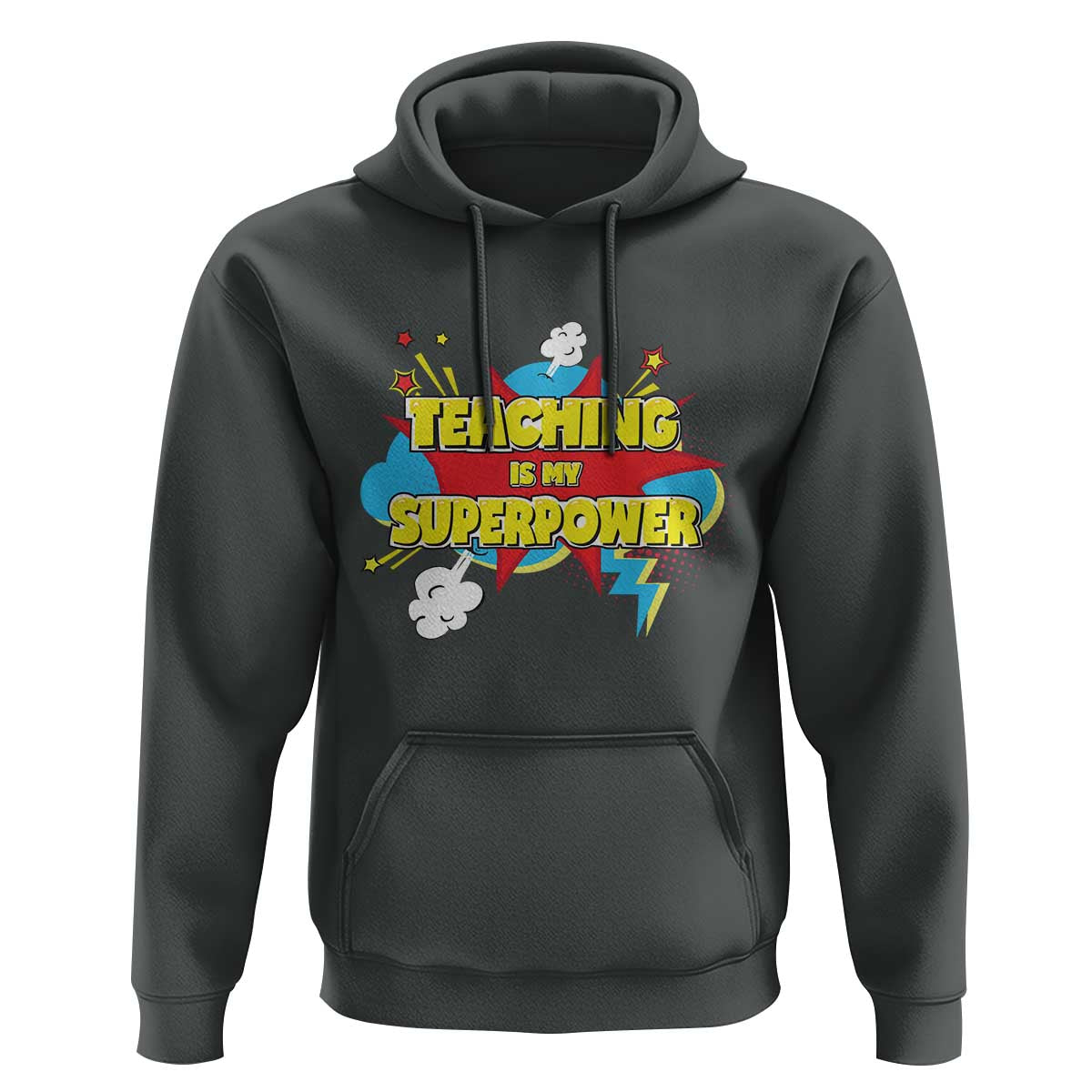 Teachers Hoodie Teaching Is My Super Power Retro Comic - Wonder Print Shop