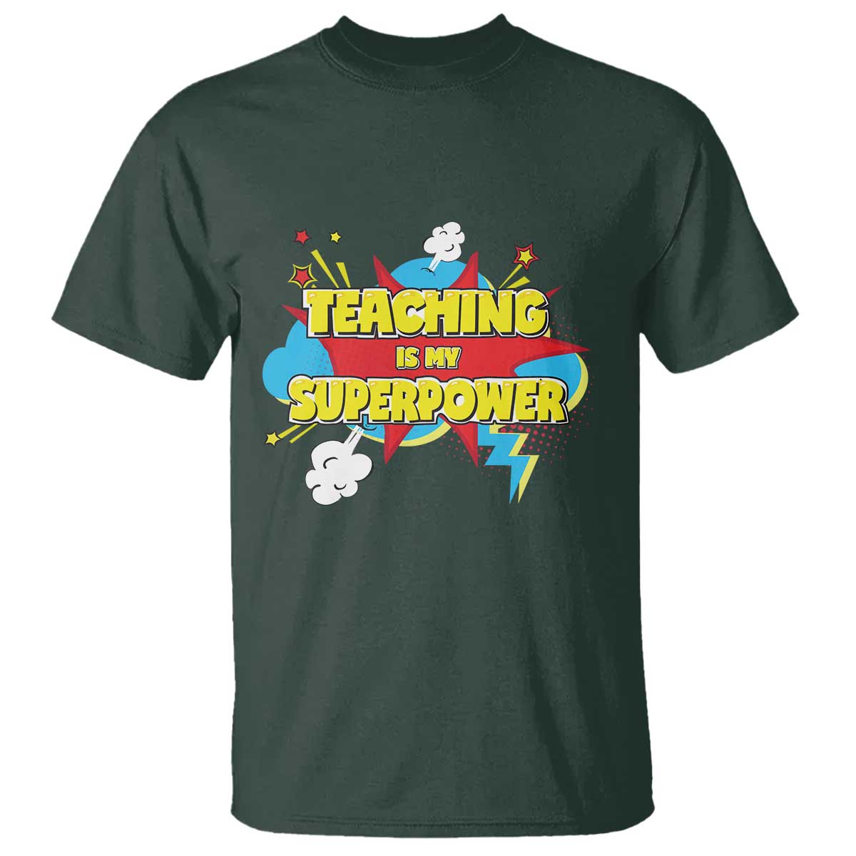 Teachers T Shirt Teaching Is My Super Power Retro Comic - Wonder Print Shop