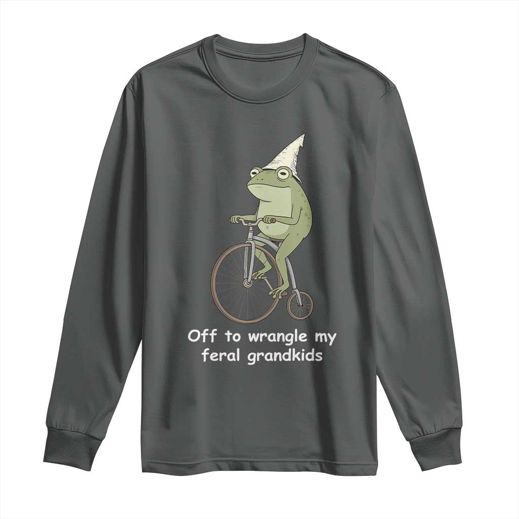 Off To Wrangle My Feral Grandkids Funny Grandparents Frog Long Sleeve Shirt