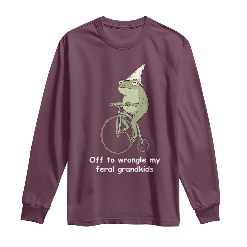 Off To Wrangle My Feral Grandkids Funny Grandparents Frog Long Sleeve Shirt