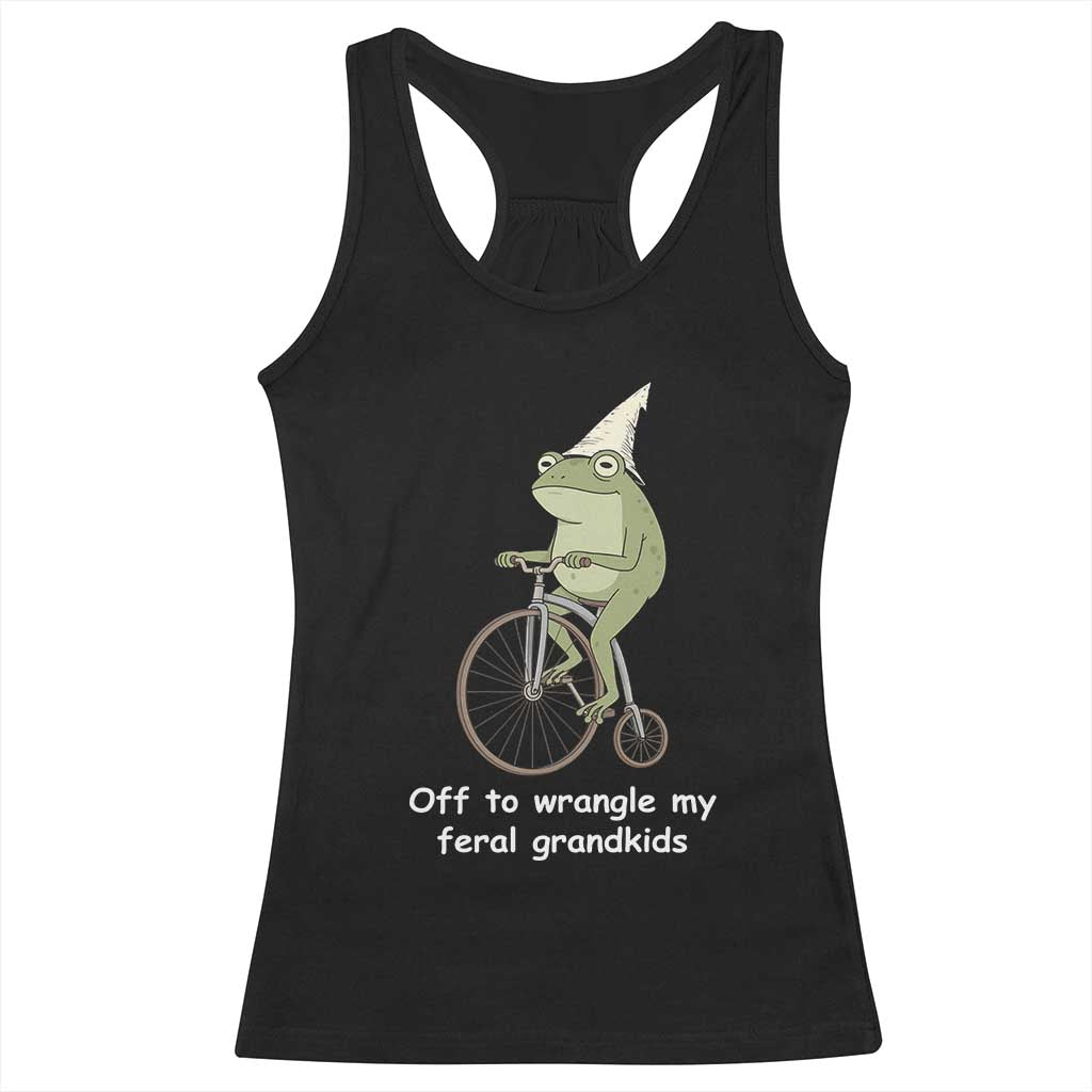 Off To Wrangle My Feral Grandkids Funny Grandparents Frog Racerback Tank Top