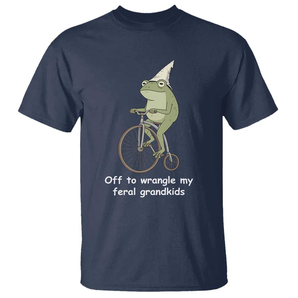 Off To Wrangle My Feral Grandkids Funny Grandparents Frog T Shirt