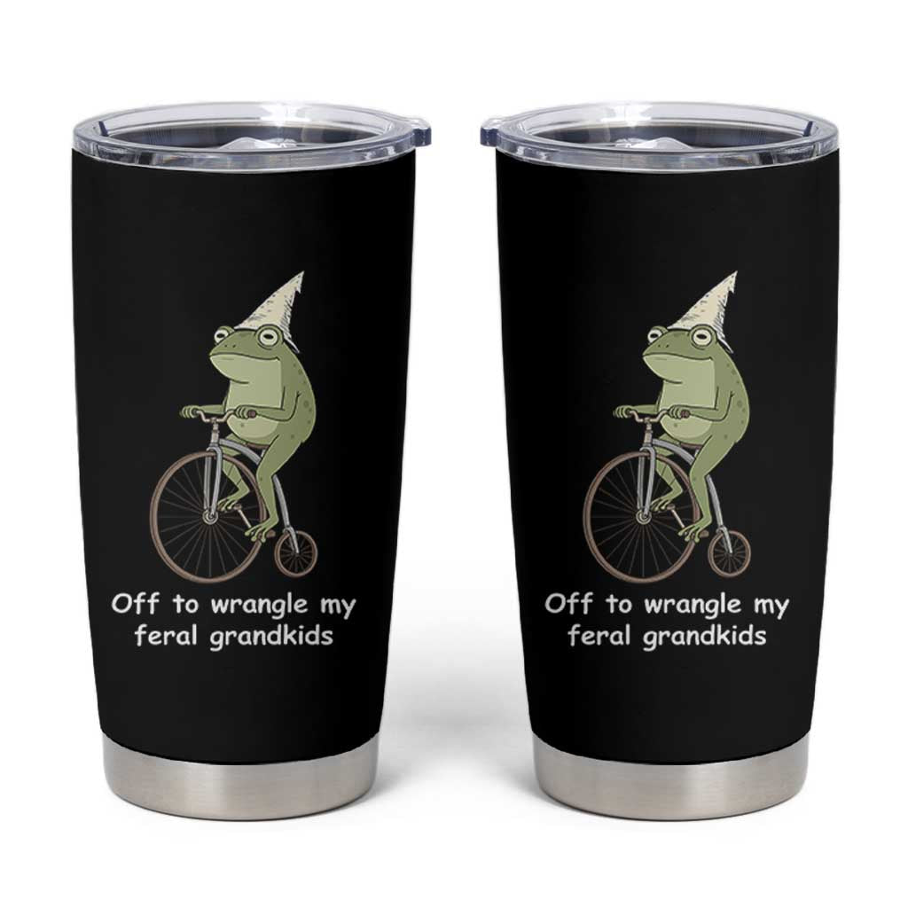 Off To Wrangle My Feral Grandkids Funny Grandparents Frog Tumbler Cup