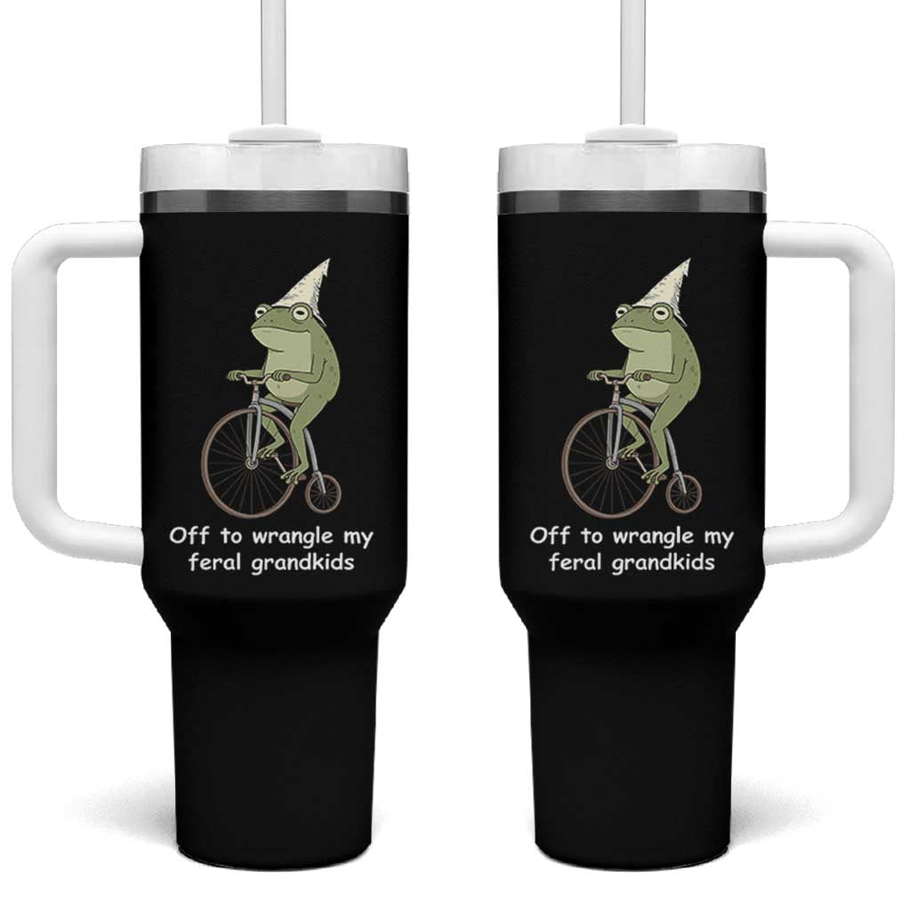 Off To Wrangle My Feral Grandkids Funny Grandparents Frog Tumbler With Handle