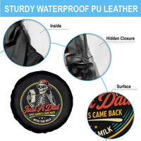 Just A Dad Who Always Came Back With The Milk Spare Tire Cover Funny Skeleton Father