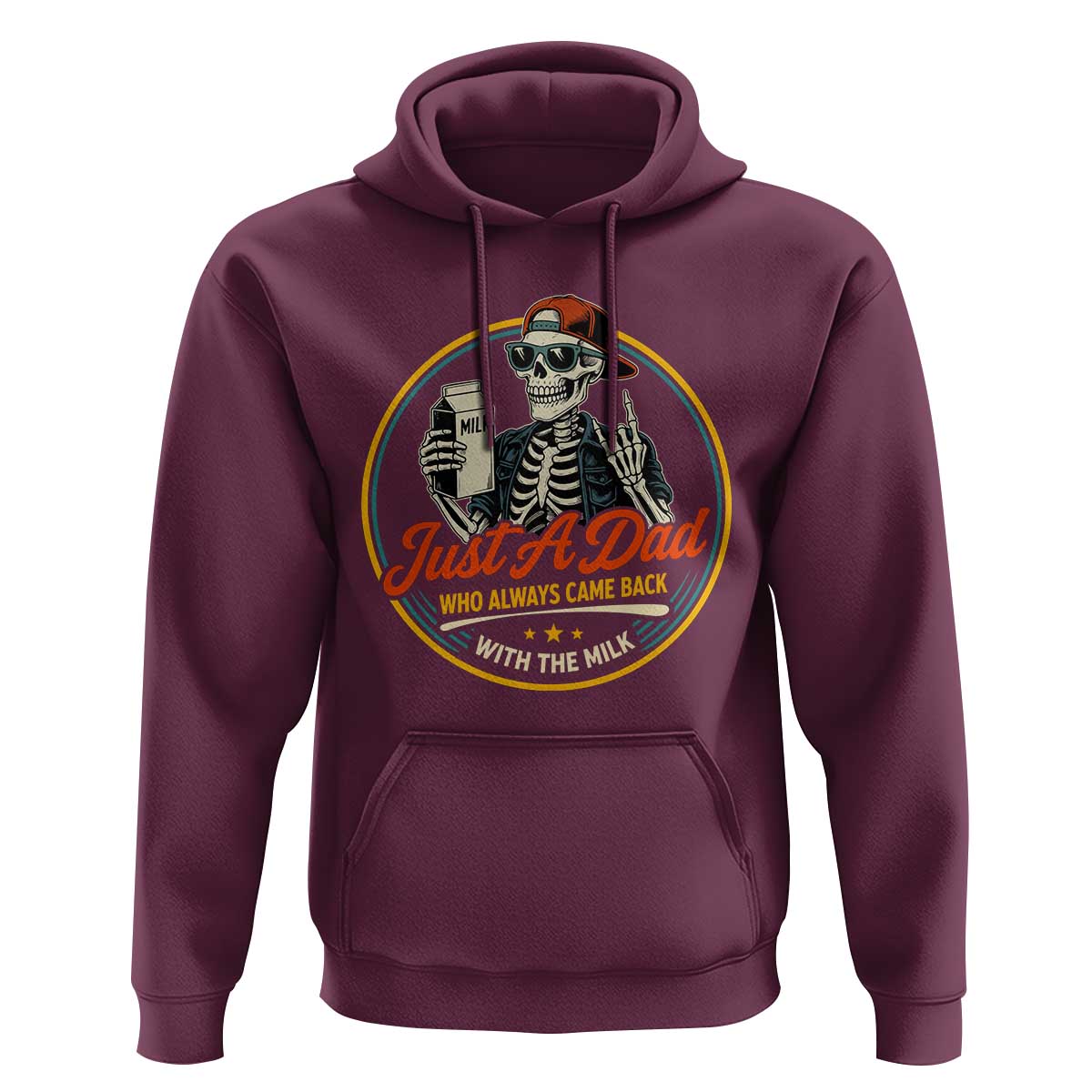 Just A Dad Who Always Came Back With The Milk Hoodie Funny Skeleton Father