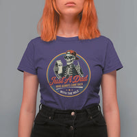 Just A Dad Who Always Came Back With The Milk T Shirt For Women Funny Skeleton Father