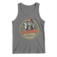Just A Dad Who Always Came Back With The Milk Tank Top Funny Skeleton Father