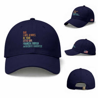 Dad I Will Always Be Your Financial Burden Baseball Cap Funny Girl Dad