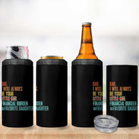 Dad I Will Always Be Your Financial Burden 4 in 1 Can Cooler Tumbler Funny Girl Dad