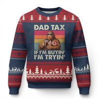 Dad Tax If I Am Buying I Am Trying Ugly Christmas Sweater Funny Bigfoot Dad Father's Day Fast Food