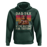 Dad Tax If I Am Buying I Am Trying Hoodie Funny Bigfoot Dad Father's Day Fast Food