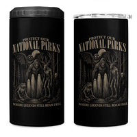 Protect Our National Parks Funny Cryptid Weirdcore 4 in 1 Can Cooler Tumbler Where Legends Still Roam Free Bigfoot Monthman