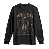 Protect Our National Parks Funny Cryptid Weirdcore Long Sleeve Shirt Where Legends Still Roam Free Bigfoot Monthman
